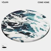 Yöurr - Come Home