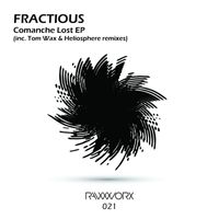 Fractious - Comanche Lost EP