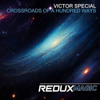 Victor Special - Crossroads of a Hundred Ways