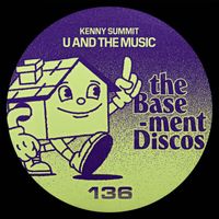 Kenny Summit - U And The Music