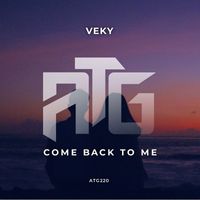 VEKY - Come Back To Me