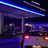 DJ Darko - My Brain Is an Emotional Disaster