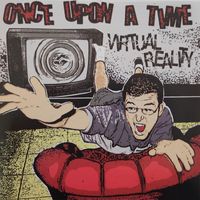 Once Upon A Time - Virtual Reality