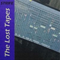 Strife - The Lost Tapes
