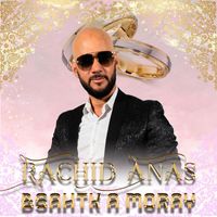 Rachid Anas - Bsahth A Moray