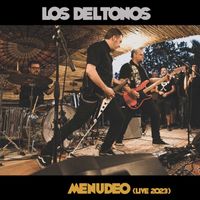 Los DelTonos - Menudeo (Live 2023)