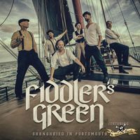 Fiddler's Green - Shanghaied In Portsmouth (Explicit)