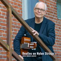 Søren Bødker Madsen - Beatles on Nylon Strings