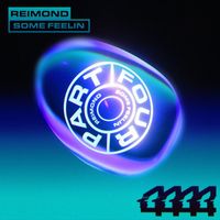 REIMOND - Some Feelin