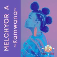 Melchyor A - Kamwana (Melchyor A's Afro Touch Version)