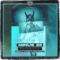 Minus 25 - Ihr Heuchler