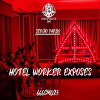 Sergio Pardo - Hotel Worker Exposes