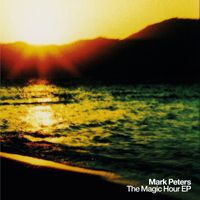 Mark Peters - The Magic Hour