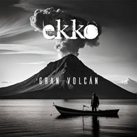 Ekko - Gran Volcán
