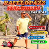 Rafelopazz - Italodisco (Parodia)