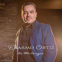 Erasmo Ortiz - En Mi Corazón