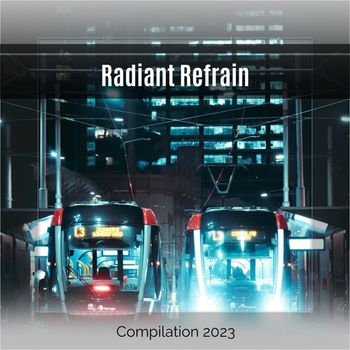 Various Artists - Radiant Refrain