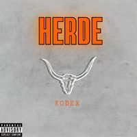 Kodex - Herde (Explicit)
