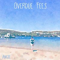 Angie - Overdue Fees