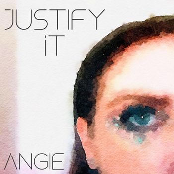 Angie - Justify It