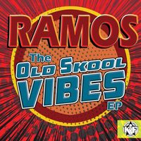 Ramos - Old Skool Vibes