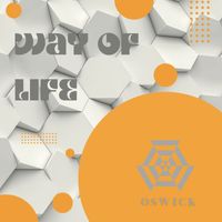 oSwick - Way Of Life