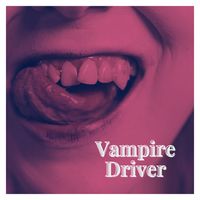 Ella - Vampire Driver