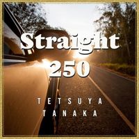 Tetsuya Tanaka - Straight 250