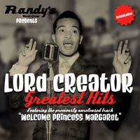 Lord Creator - Greatest Hits (Remastered)