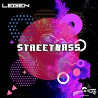 StreetBass - Legen