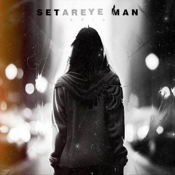 Aria - Setareye Man (Explicit)