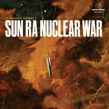 Sun Ra - Nuclear War (Explicit)
