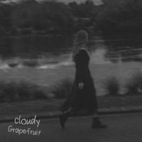 Cloudy - Grapefruit (Explicit)