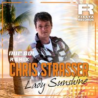 Chris Strasser - Lady Sunshine (Nur So! Remix)