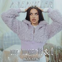Mae Muller - Me, Myself & I (Acoustic)