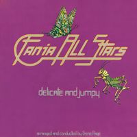 Fania All Stars - Delicate & Jumpy
