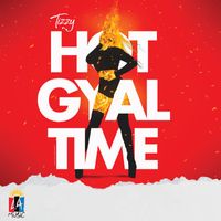 Tizzy - Hot Gyal Time