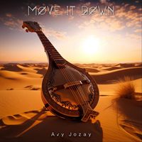 Avy Jozay - Move It Down (Explicit)