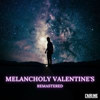 CARLINE - Melancholy Valentine's