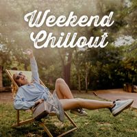Ibiza Lounge Club - Weekend Chillout (Deep Vibes)