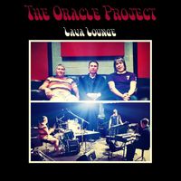 The Oracle Project - Lava Lounge