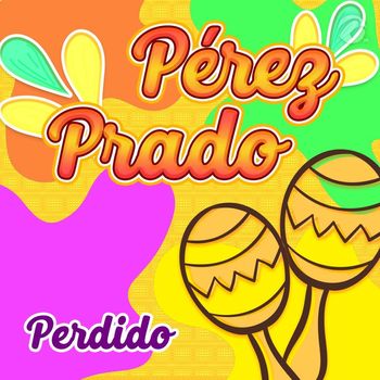 Perez Prado - Perdido