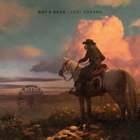 Boy & Bear - Lost Dreams