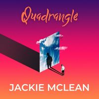 Jackie McLean - Quadrangle