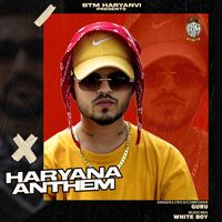 Guru - Haryana Anthem
