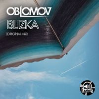 Oblomov - Blizka