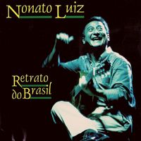 Nonato Luiz - Retrato do Brasil