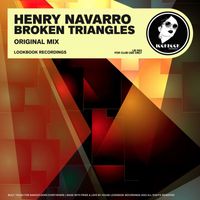 Henry Navarro - Broken Triangles (Original Mix)