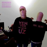 Pink Dreamz - Yeh Yeh the Wizzard of Uz (Explicit)