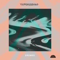 Younghusband - Dromes